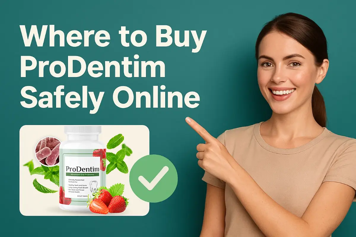 Where to Buy ProDentim Safely Online